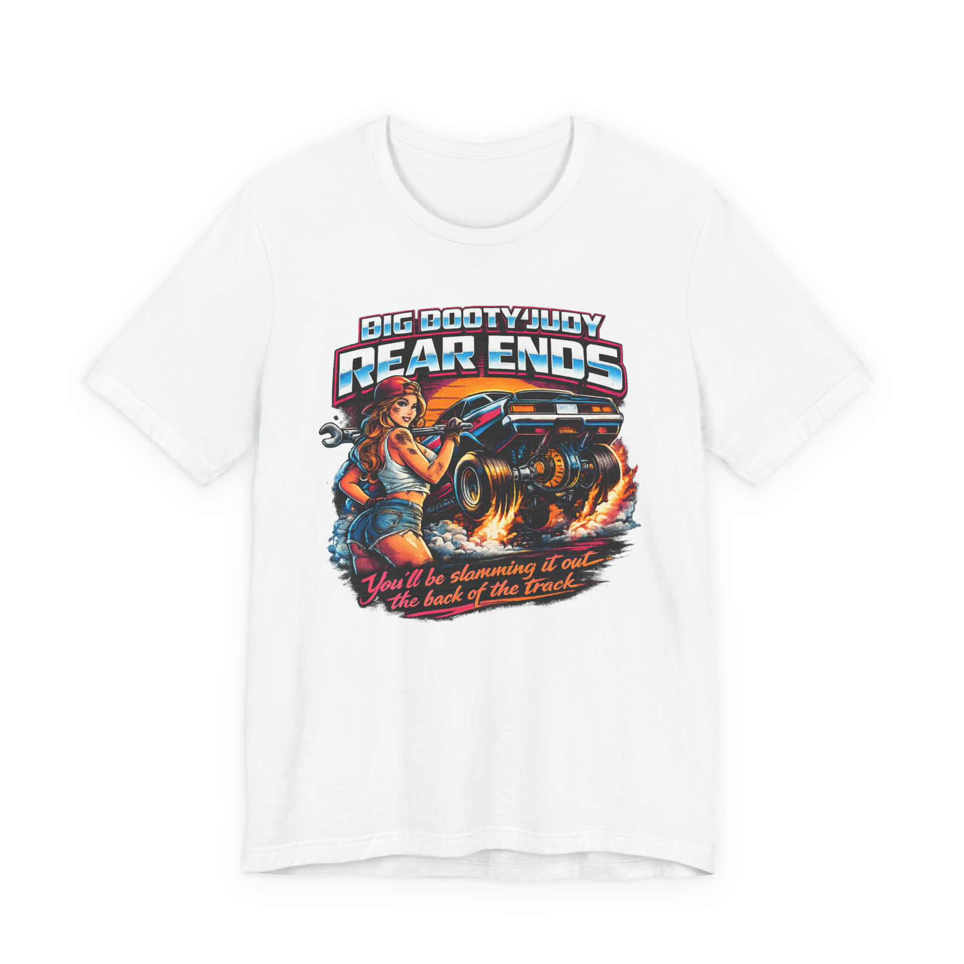 White t-shirt with a graphic design featuring a woman and car, text 'Big Booty Judy Rear Ends' on a white background.