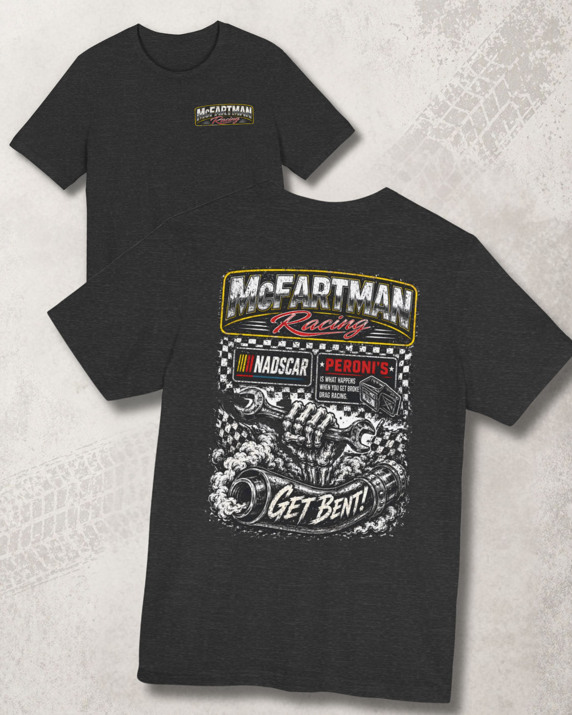 Front and back flat lay of dark heather McFartman Racing “Get Bent!” funny drag racing t-shirt with distressed motorsports graphics.