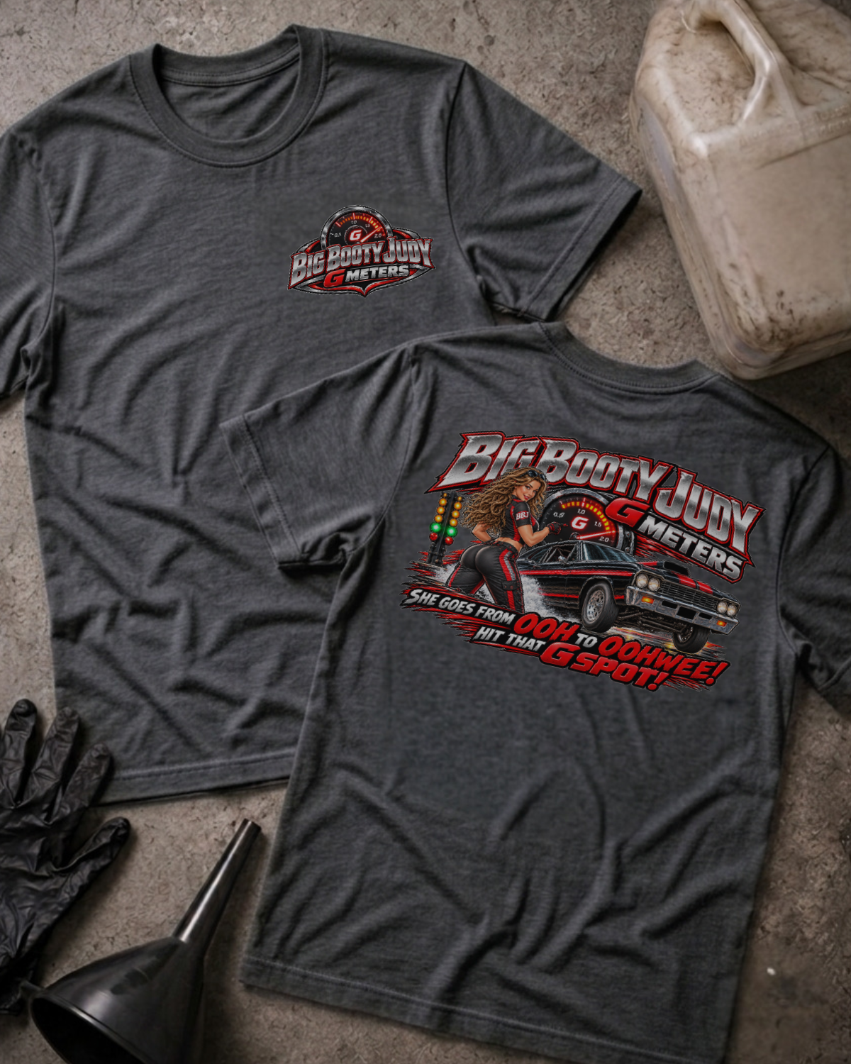 Dark grey heather Big Booty Judy G Meter T-shirt with a small front chest logo and a large drag racing graphic on the back.