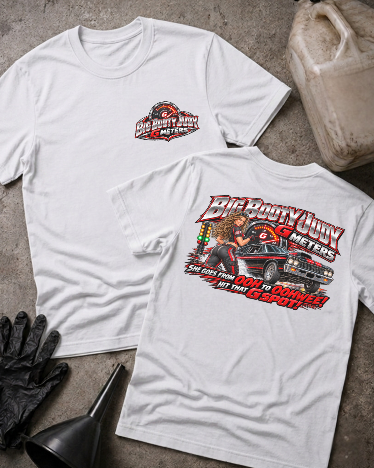 White Big Booty Judy G Meter T-shirt with a small front chest logo and a large drag racing graphic on the back.