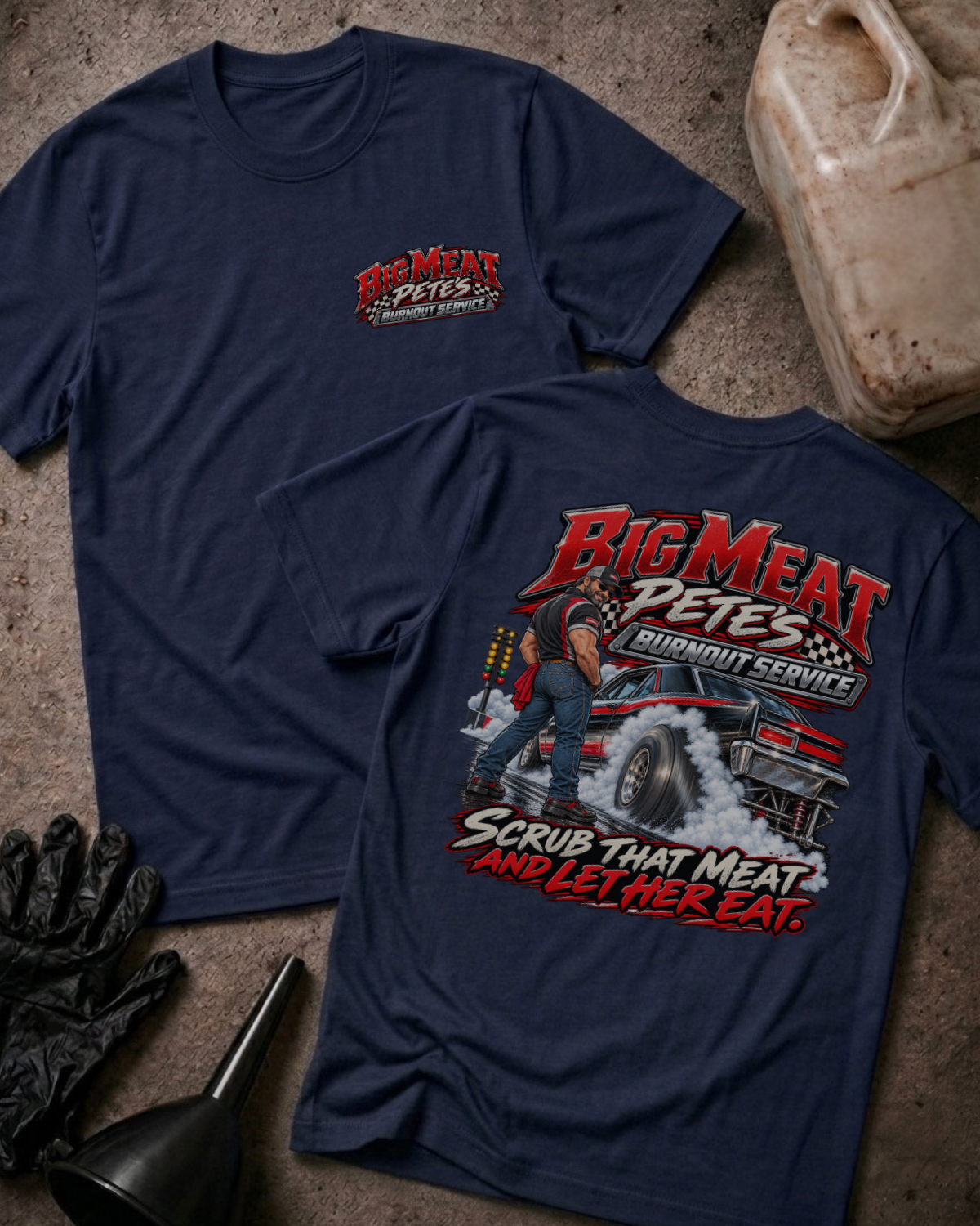 Navy Big Meat Pete's Burnout Service T-shirt shown front and back, featuring a small chest logo and a back print of a drag car burning out.