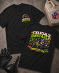 Two black graphic T-shirts laid flat on a gray concrete surface, framed by mechanic styling props including a VP Racing jug, black gloves, and a funnel. The front shirt displays a small circular left-chest logo reading "FINANCIALLY UNSTABLE," while the back shirt features a large multicolor drag racing car graphic with bold "FINANCIALLY UNSTABLE" text and "Powered By High Boost & Poor Choices" printed below.