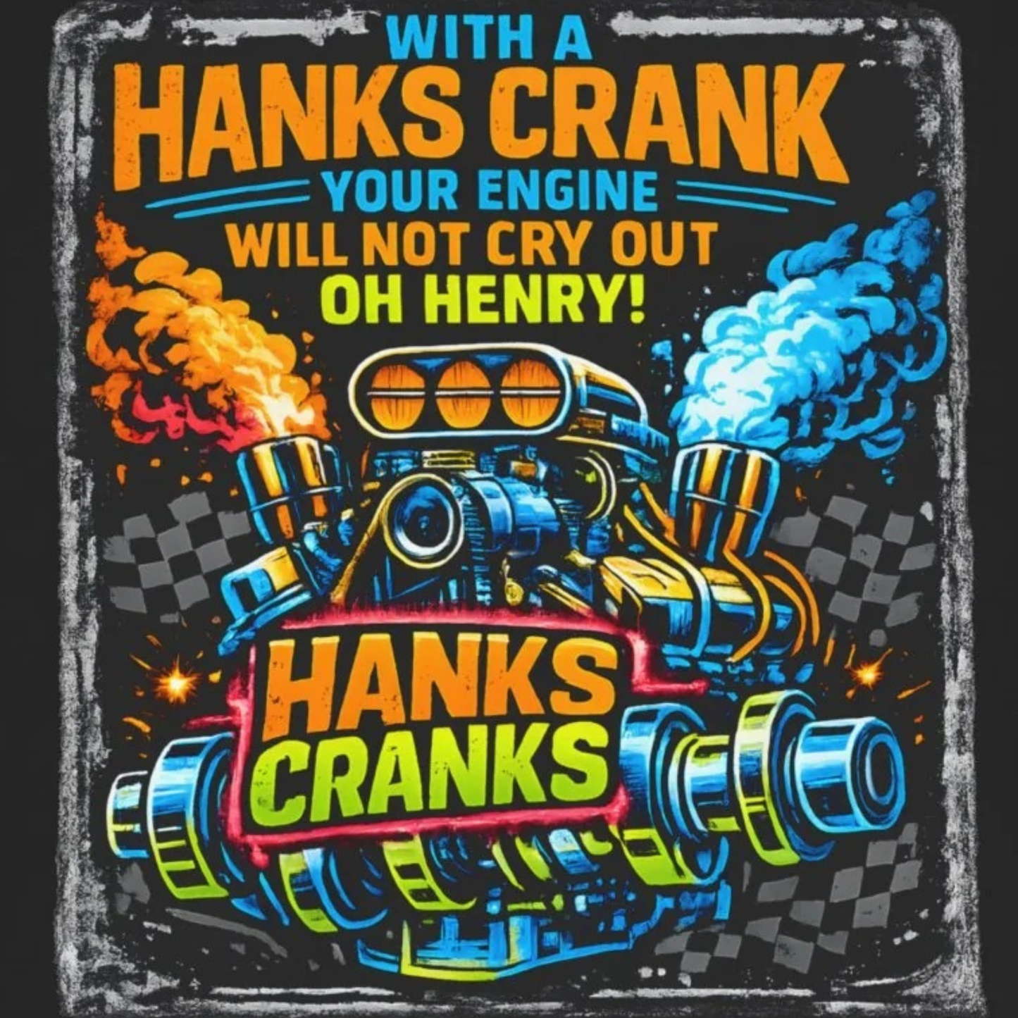 Close-up of Hanks Cranks drag racing engine graphic featuring supercharged V8 illustration and racing slogan.