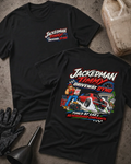 Front and back of Jackedman Timmy Driveway Dyno black T-shirt with chest logo, muscular man beside a red muscle car amid tire smoke, and “Tuned by ear & neighborhood complaints” slogan.