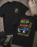 Front and back of black T-shirt with a fuel-can and piston chest emblem and blue drag car back print reading “Fueled by Race Gas & Poor Decisions.”