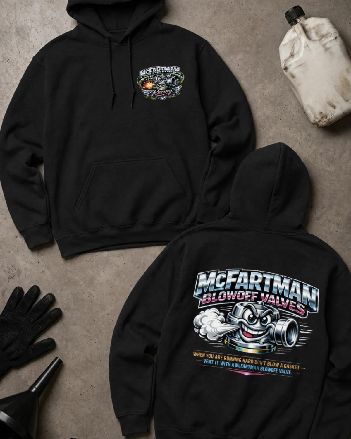 Front and back of black McFartman hoodie with a Racing chest logo and grinning cartoon automotive blowoff valve venting air beneath “McFartman Blowoff Valves.”