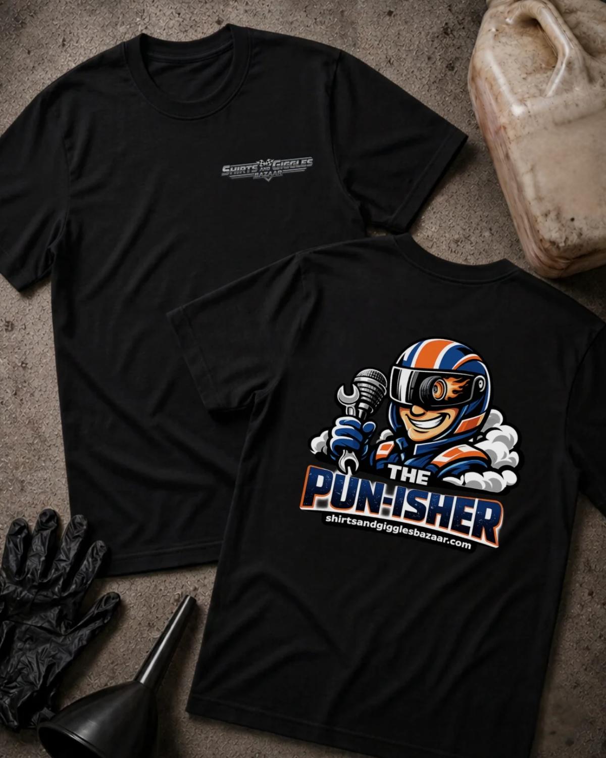 Black Shirts & Giggles Bazaar T-shirt, front and back views with a small chest logo and colorful back graphic of a helmeted racer holding a microphone and wrench, plus “The Pun-isher” lettering.