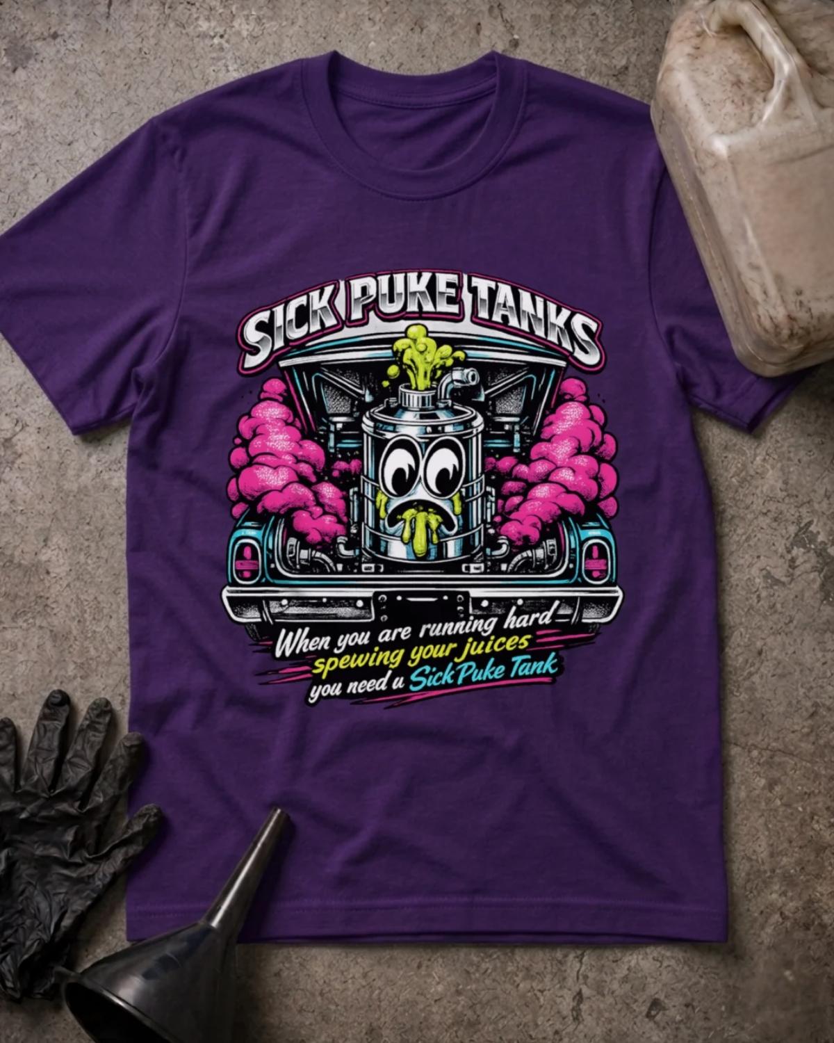 Front of team purple Sick Puke Tanks T-shirt with a cartoon automotive catch tank spewing green fluid amid pink smoke beneath an open car hood.