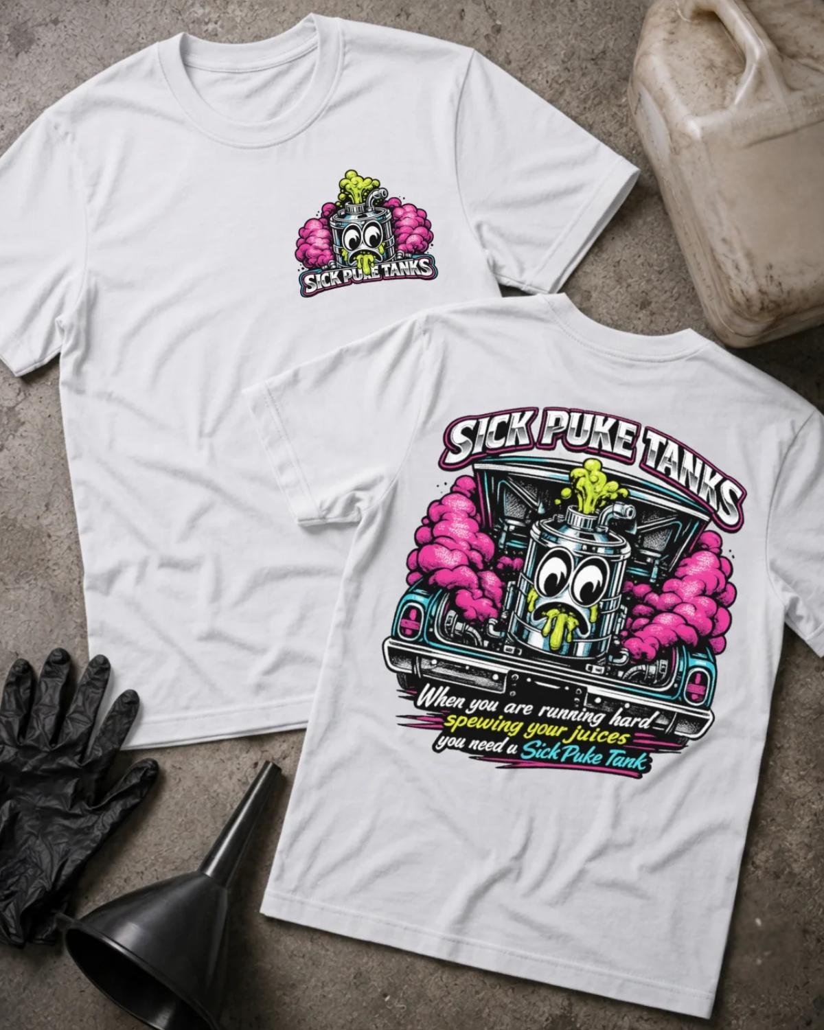 Front and back of white Sick Puke Tanks T-shirt with a chest emblem and cartoon automotive catch tank spewing green fluid amid pink smoke beneath an open car hood.