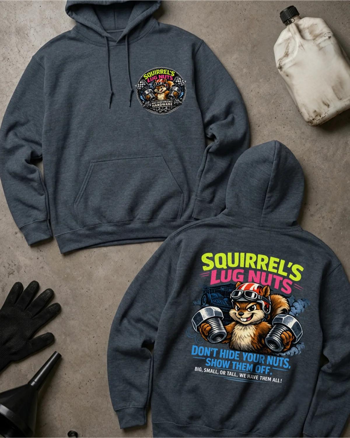 Front and back of dark heather Squirrel’s Lug Nuts hoodie with a chest emblem and helmeted cartoon squirrel holding two oversized automotive lug nuts on the back.