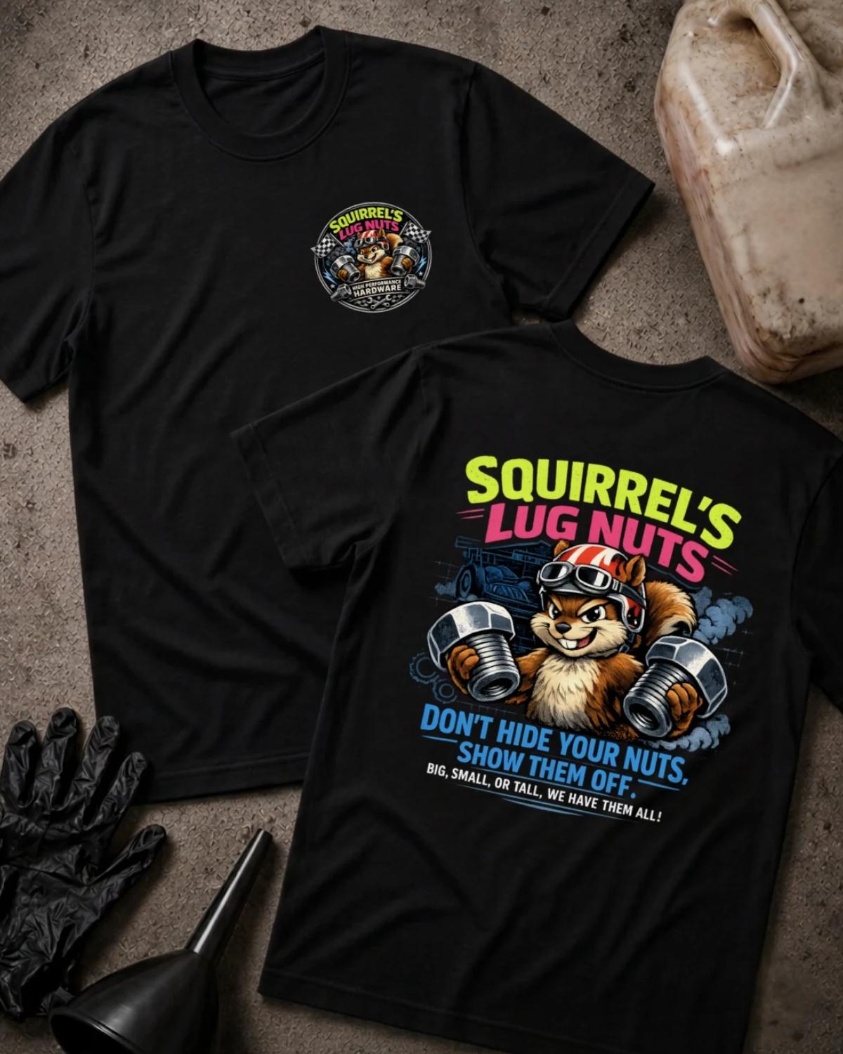 Front and back of black Squirrel’s Lug Nuts T-shirt with a chest emblem and helmeted cartoon squirrel holding two oversized automotive lug nuts on the back.