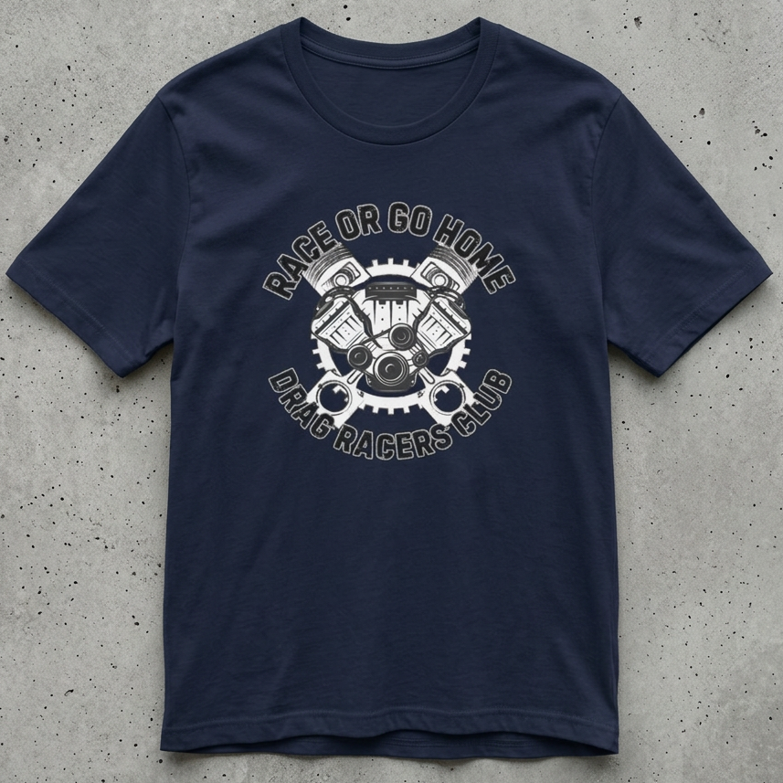 Navy t-shirt with a graphic design and 'RACE OR GO HOME DRAG RACERS CLUB' text on a concrete floor
