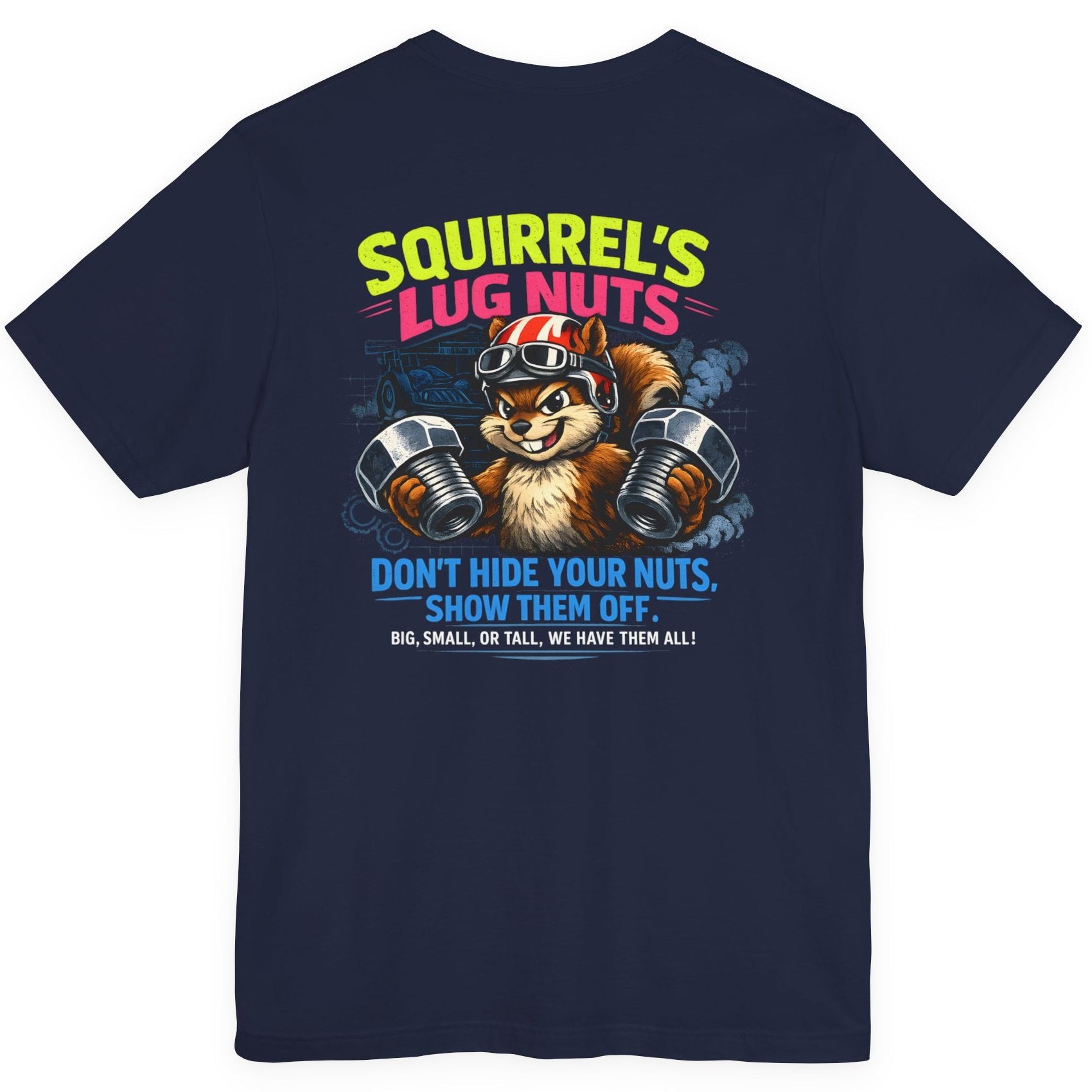 Black t-shirt with a graphic of a squirrel holding lug nuts and 'Squirrel's Lug Nuts' text on the back.