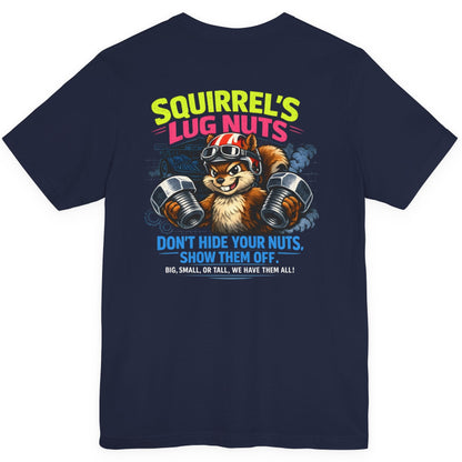Black t-shirt with a graphic of a squirrel holding lug nuts and 'Squirrel's Lug Nuts' text on the back.