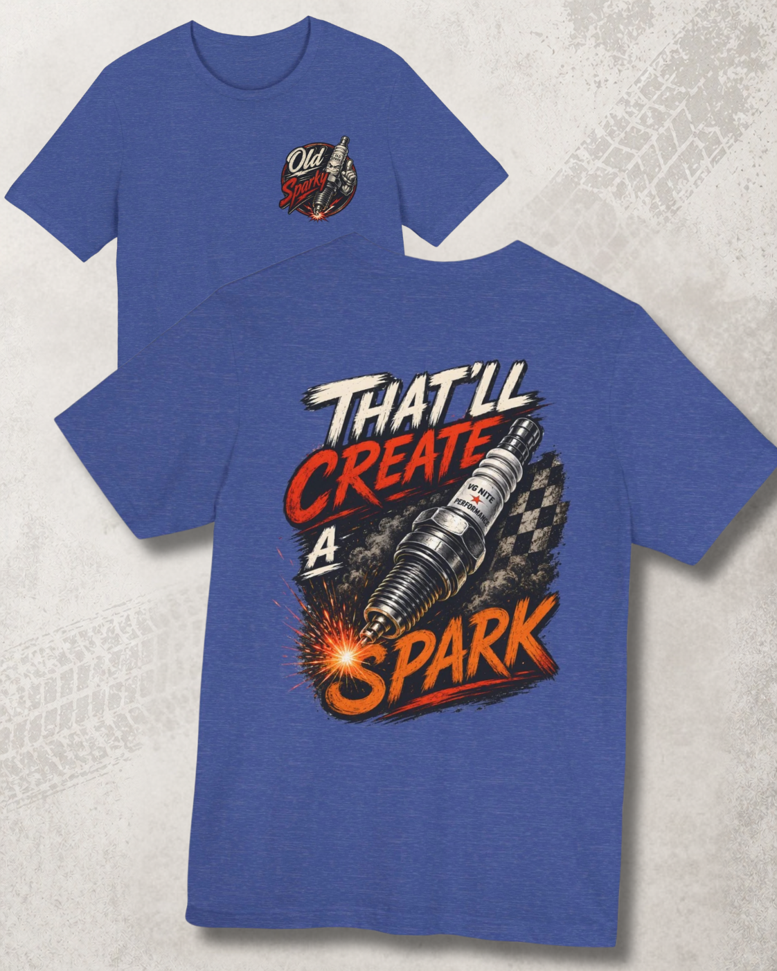 Heather true royal t-shirt with graphic design and "That'll create a spark' text on a textured surface
