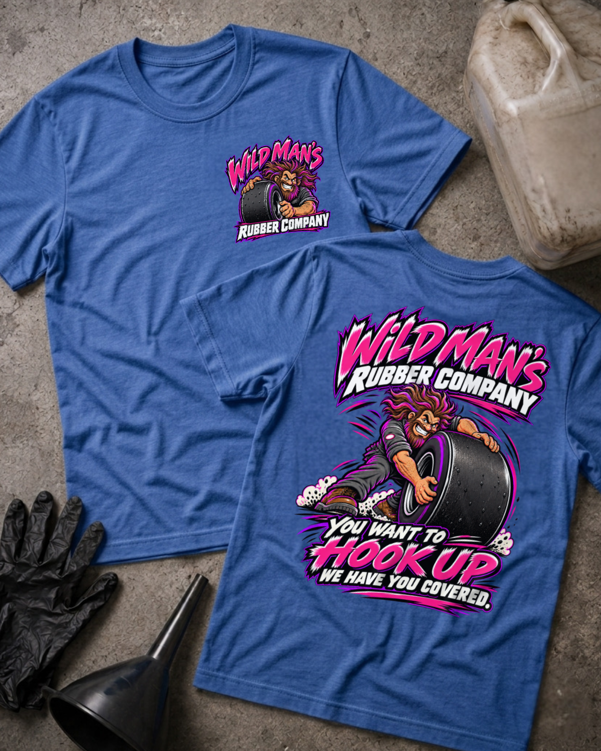 Heather True Royal Wild Man's Rubber Company T-shirt, front and back views with pink-and-white lettering, a cartoon man gripping a racing slick and “Hook up” slogan.